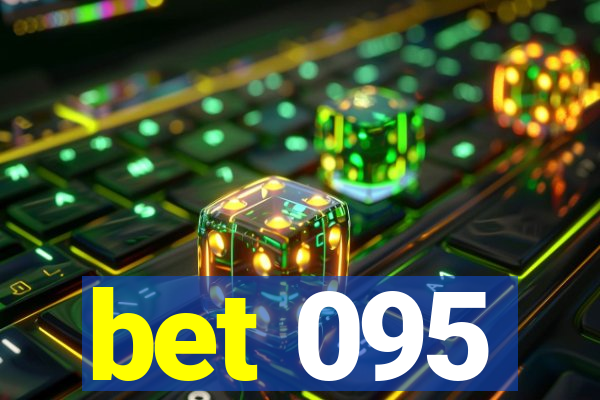 bet 095